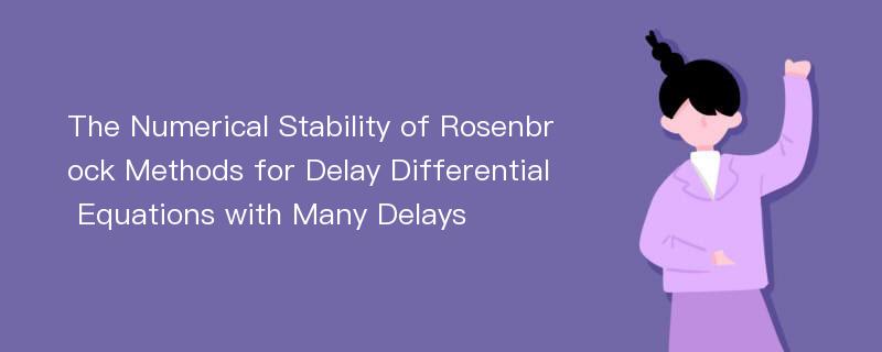 The Numerical Stability of Rosenbrock Methods for Delay Differential Equations with Many Delays